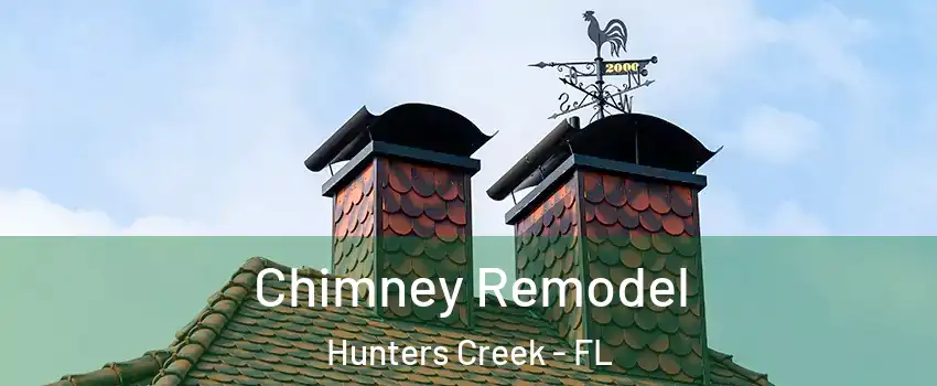  Chimney Remodel Hunters Creek - FL