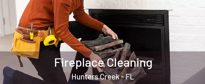  Fireplace Cleaning Hunters Creek - FL