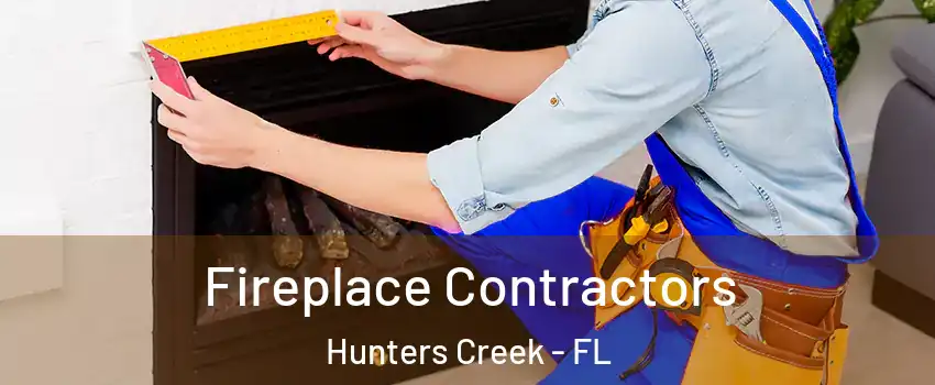  Fireplace Contractors Hunters Creek - FL