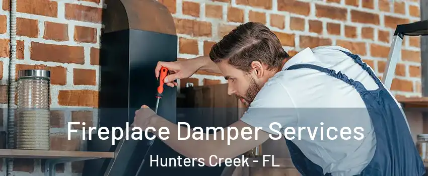  Fireplace Damper Services Hunters Creek - FL