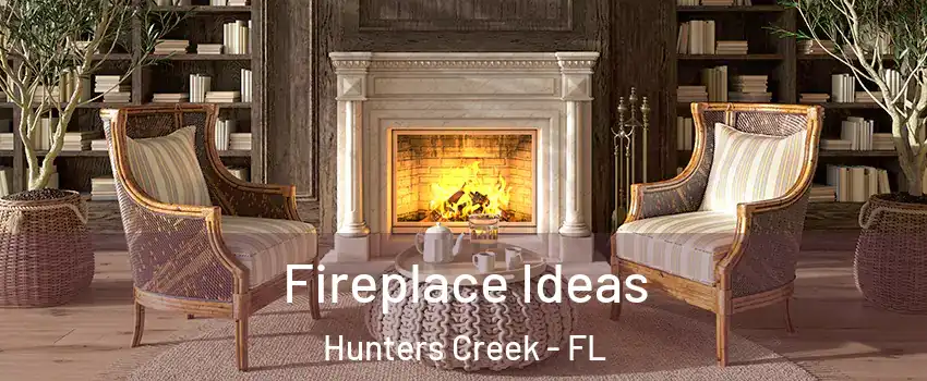  Fireplace Ideas Hunters Creek - FL