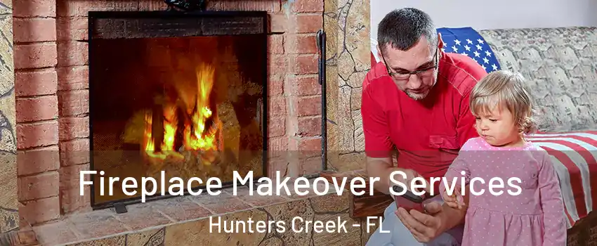  Fireplace Makeover Services Hunters Creek - FL