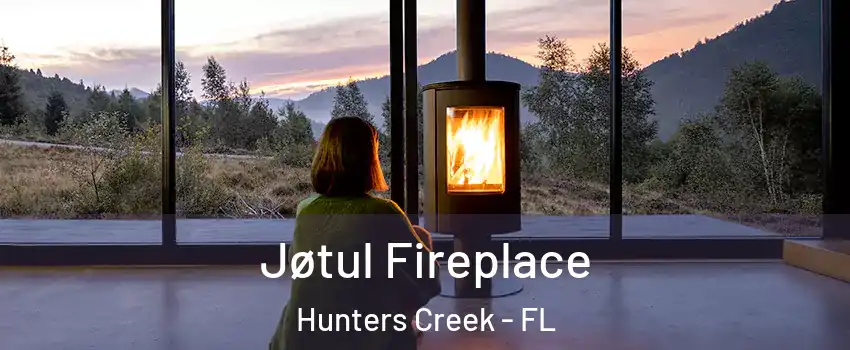  Jøtul Fireplace Hunters Creek - FL